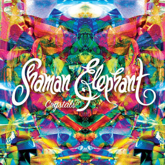 Shaman Elephant - Crystals - <NONE> - CD