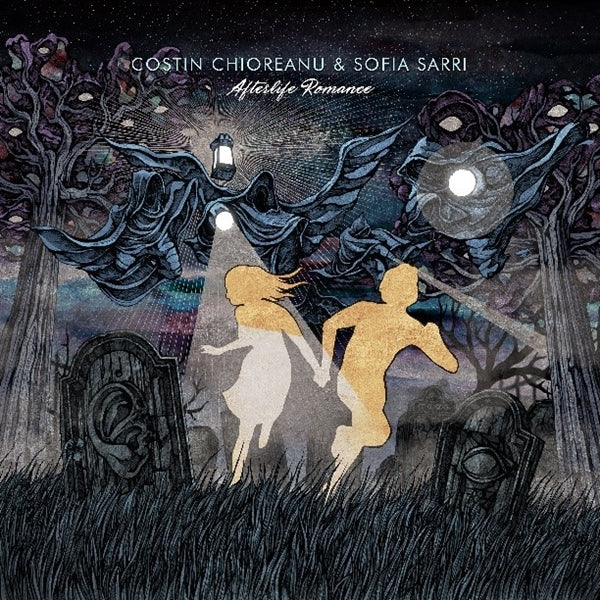 Costin Chioreanu & Sofia Sarri - Afterlife Romance - Rock - CD