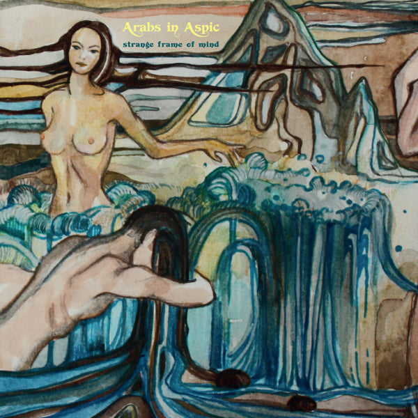 Arabs In Aspic - Strange Frame Of Mind - Prog Rock - LP