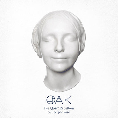 Oak - The Quiet Rebellion Of Compromise (White Vinyl) - <NONE> - LP