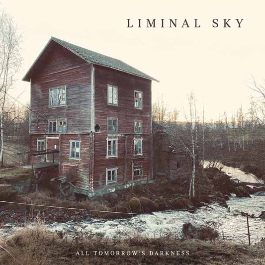 Liminal Sky - All Tomorrow'S Darkness (2Lp Cream White Vinyl) - Rock - DLP