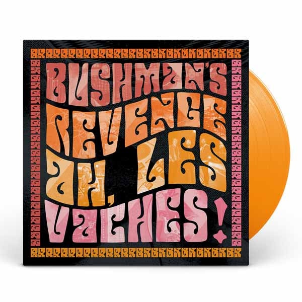 Bushman'S Revenge - Ah, Les Vaches (Orange Vinyl) - Jazz - LP