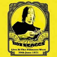 Boz Scaggs - Live At The Fillmore West, 30Th June 1971 - Blues - DCD