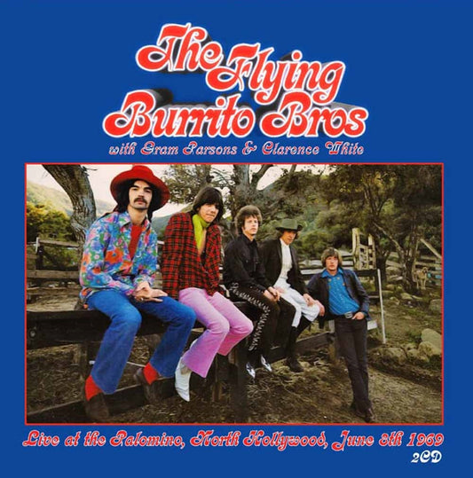Flying Burrito Brothers, The - Live At The Palomino, North Hollywood, June 8Th 1969 - Rock - DCD