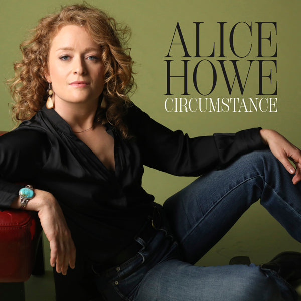 Alice Howe - Circumstances - Country/Folk - CD