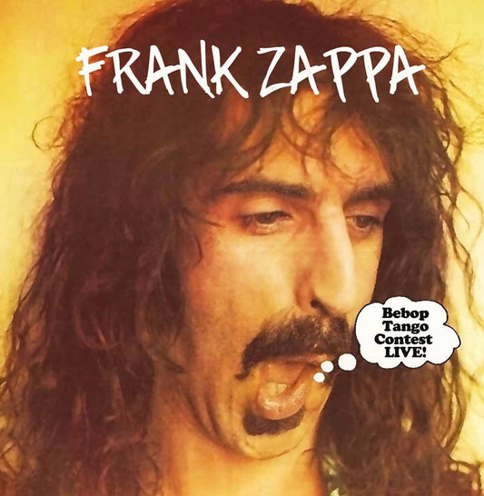 Frank Zappa - Bebop Tango Contest Live - Prog Rock - CD