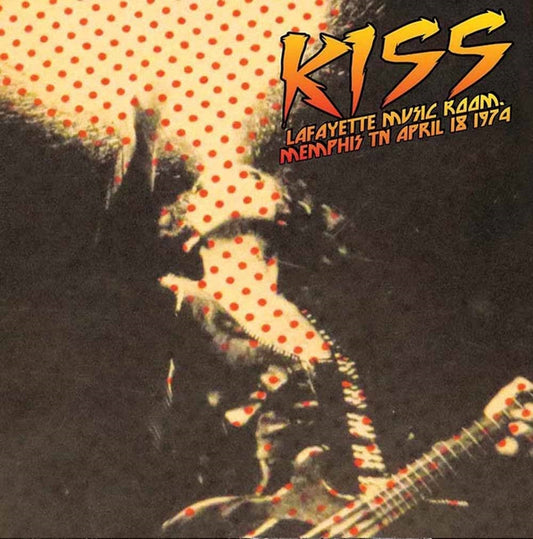 Kiss - Lafayette Music Room, Memphis, April 18, 1974 - Rock - CD