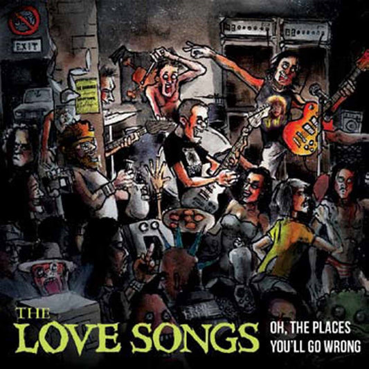 Love Songs, The - Oh, The Places You'Ll Go Wrong - Punk - LP