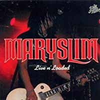 Maryslim - Live In Loaded - Rock - CD