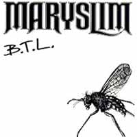 Maryslim - B.T.L           .. - Rock - CDS