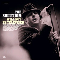 Solution, The - Will Not Be Televised - Soul/Funk - CD