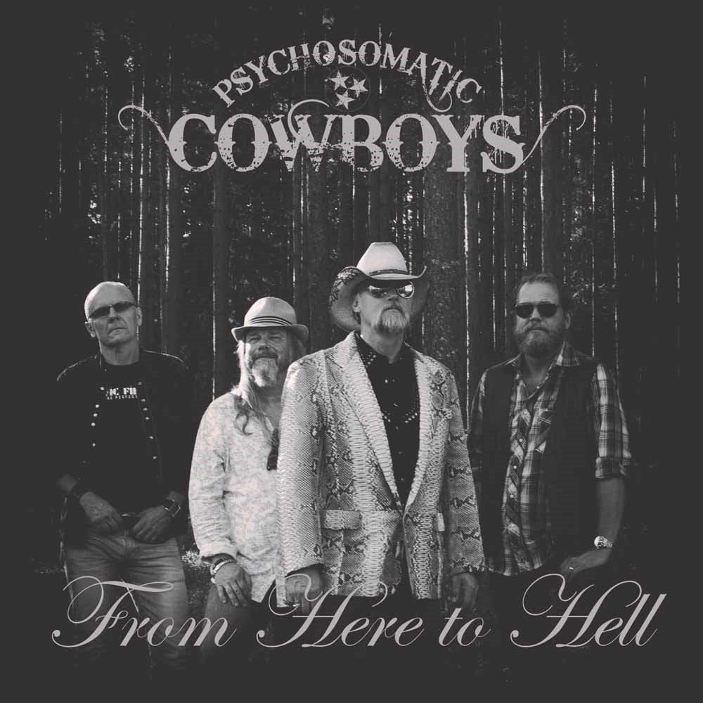 Psychosomatic Cowboys - From Here To Hell - Rock - LP