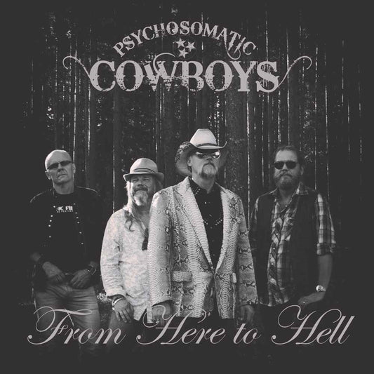 Psychosomatic Cowboys - From Here To Hell - Rock - LP