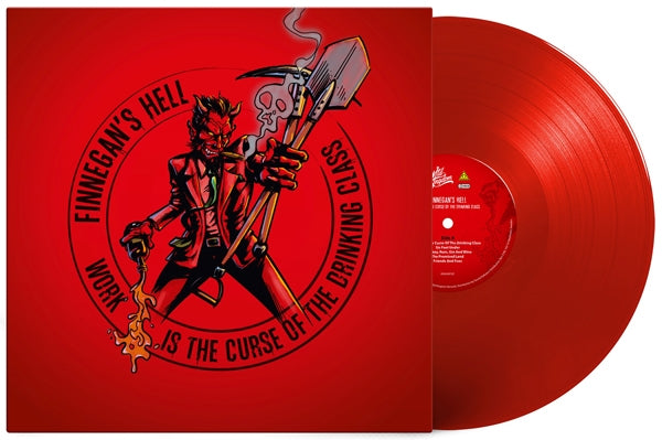 Finnegan´S Hell - Work Is The Curse Of The Drinking Class (Red Vinyl) - Punk - LP