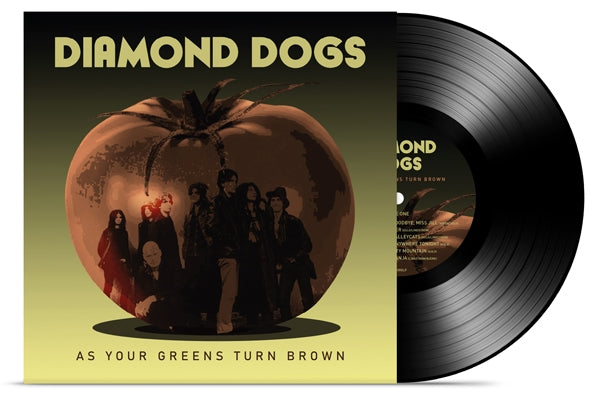 Diamond Dogs - As Your Greens Turn Brown - Rock - LP