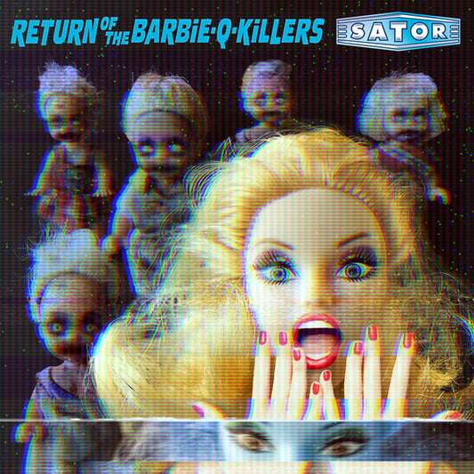 Sator - Return Of The Barbie-Q-Killers - Punk - CD