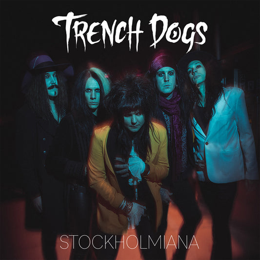 Trench Dogs - Stockholmiana - Rock - CD