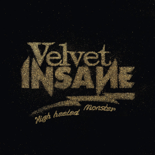 Velvet Insane - High Heeled Monster - Rock - CD