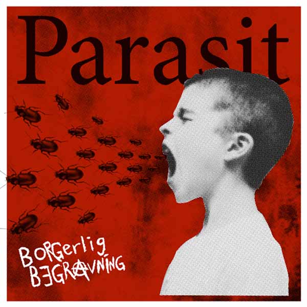 Borgerlig Begravning - Parasit - Punk - CD