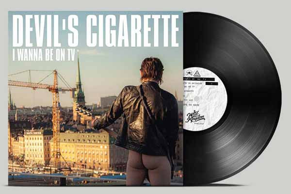 Devils Cigarette - I Wanna Be On Tv - Rock - LP