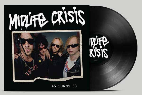 Midlife Crisis - 45 Turns 33 - Rock - LP