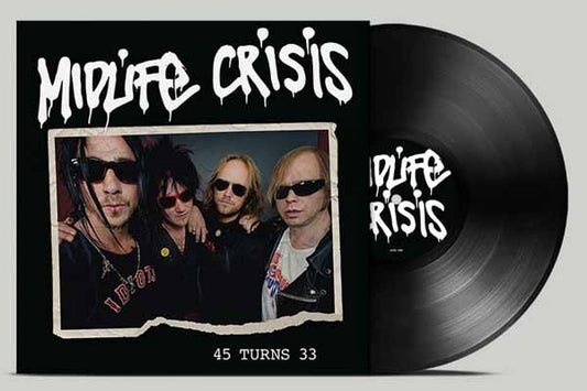 Midlife Crisis - 45 Turns 33 - Rock - LP