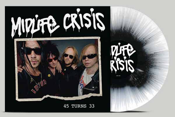 Midlife Crisis - 45 Turns 33 (Splatter Black/White Vinyl) - Rock - LP