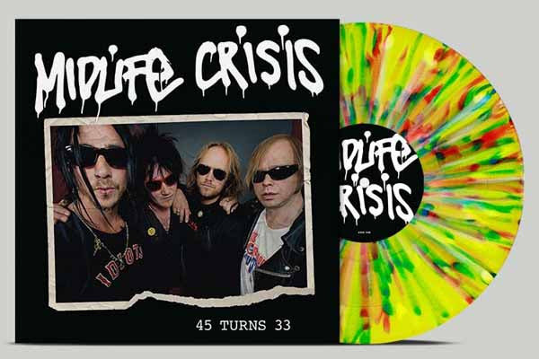 Midlife Crisis - 45 Turns 33 (Multicolour-Splatter Vinyl) - Rock - LP