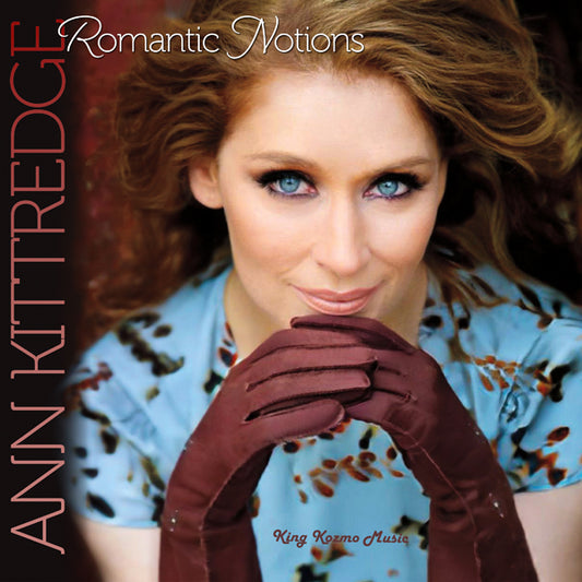 Ann Kittredge - Romantic Notions - Rock/Pop - CD