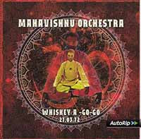 Mahavishnu Orchestra - Whiskey A Go Go 27 March 1972 - Jazz - CD