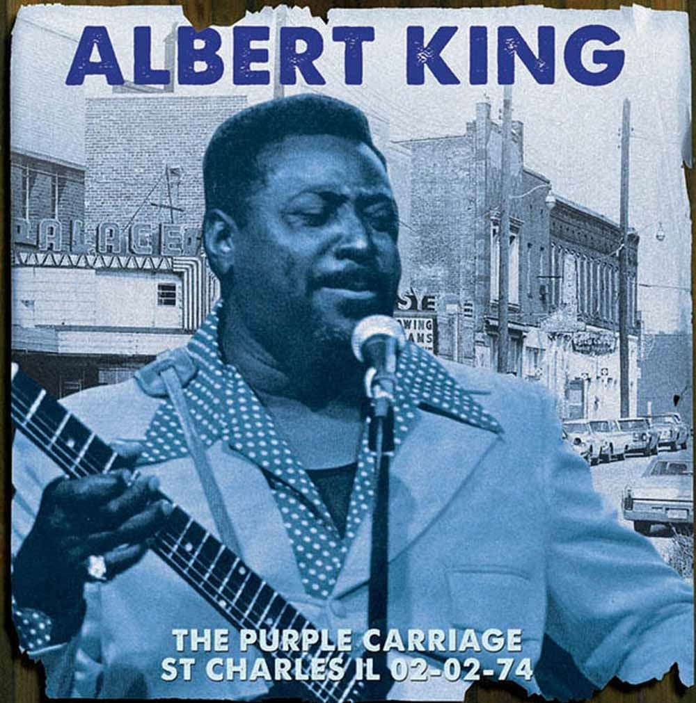Albert King - The Purple Carriage St Charles Il 02-02-74 - Blues - CD