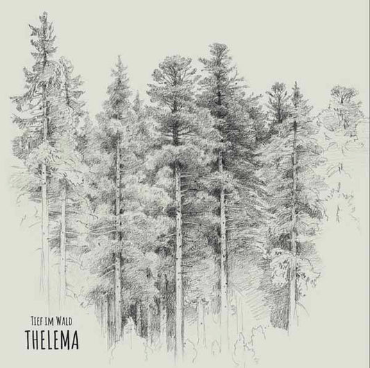 Thelema - Tief Im Wald (Ltd Transparent Clear Vinyl) - Rock/Pop - LP