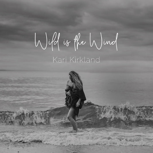 Kari Kirkland - Wild Is The Wind - Jazz - CD
