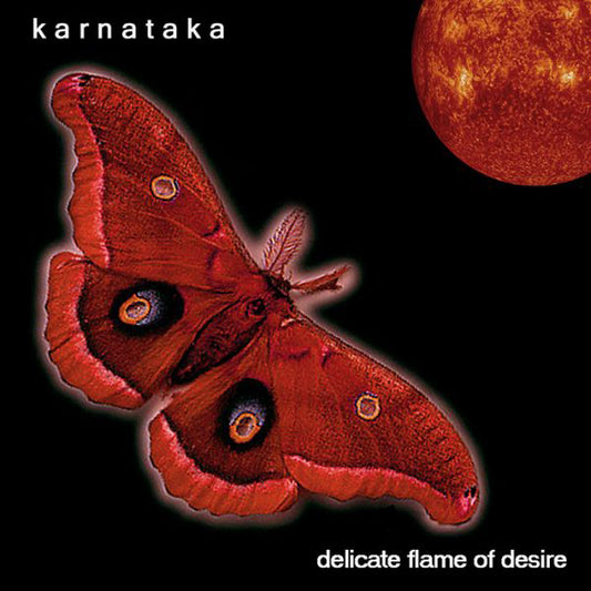 Karnataka - Delicate Flame Of Desire - Prog Rock - CD