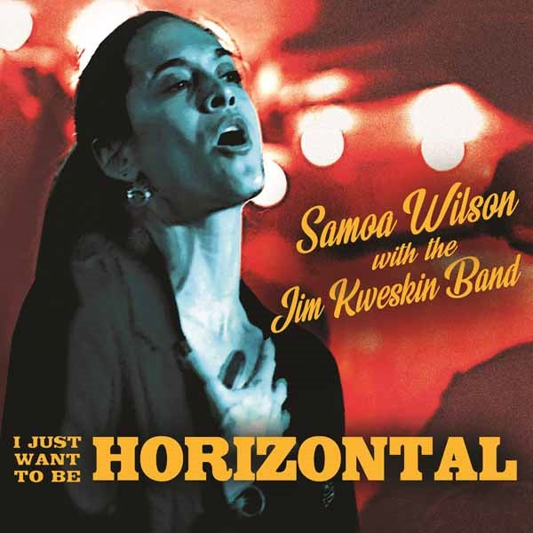 Jim Kweskin & Samoa Wilson - I Just Want To Be Horizontal - Country/Folk - CD
