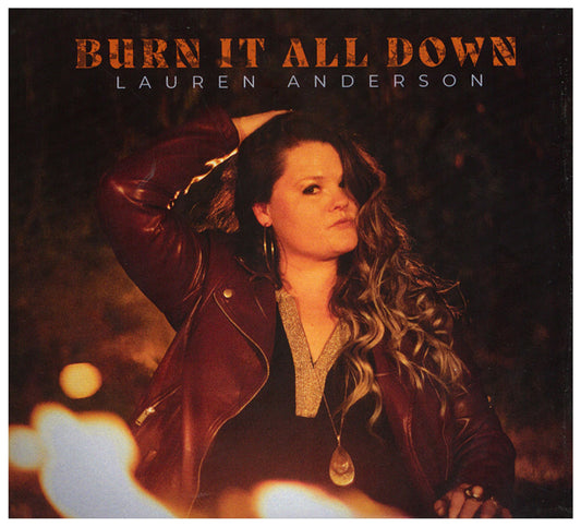 Lauren Anderson - Burn It All Down - Rock - CD