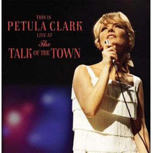 Petula Clark - This Is Petula Live At The Talk Of The Town - Rock/Pop - DCD