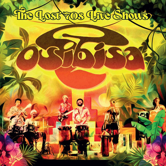 Osibisa - The Lost 70S Live Shows (2Cd) - Soul/Funk - DCD