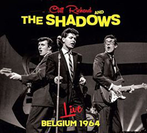 Cliff Richard And The Shadows - Live - Belgium 1964 - Rock/Pop - CD