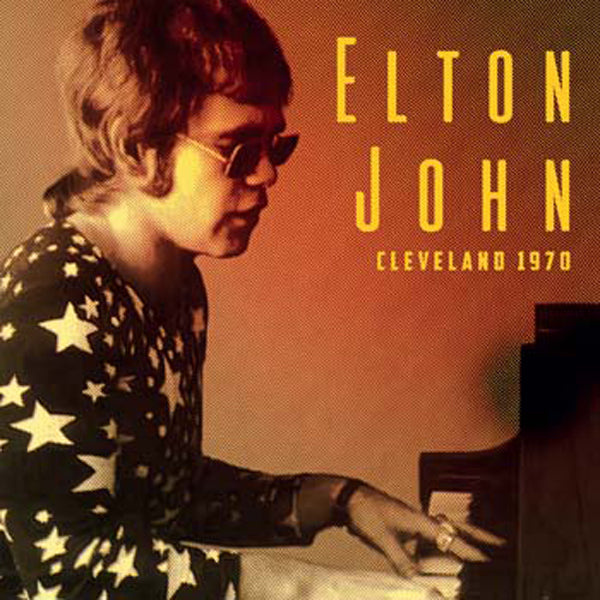 Elton John - Cleveland 1970 - Rock/Pop - CD