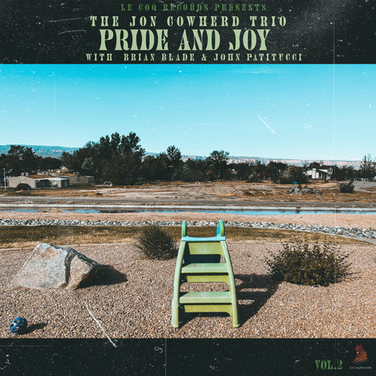 Jon Cowherd Trio & Brian Blade & John Patitucci, The - Pride & Joy - Jazz - CD