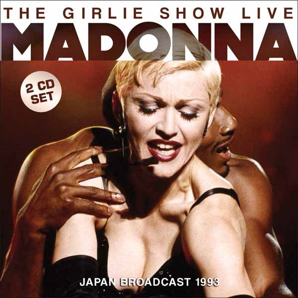 Madonna - The Girlie Show Live (2Cd) - Pop - DCD