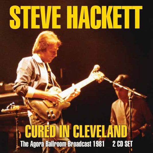 Steve Hackett - Cured In Cleveland (2Cd) - Prog Rock - DCD