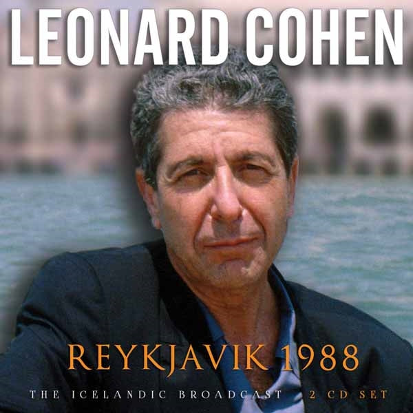 Leonard Cohen - Reykjavik 1988 (2Cd) - Country/Folk - DCD