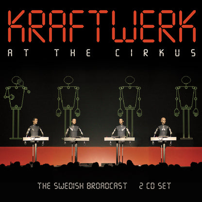 Kraftwerk - At The Cirkus (2Cd) - Electronic - DCD