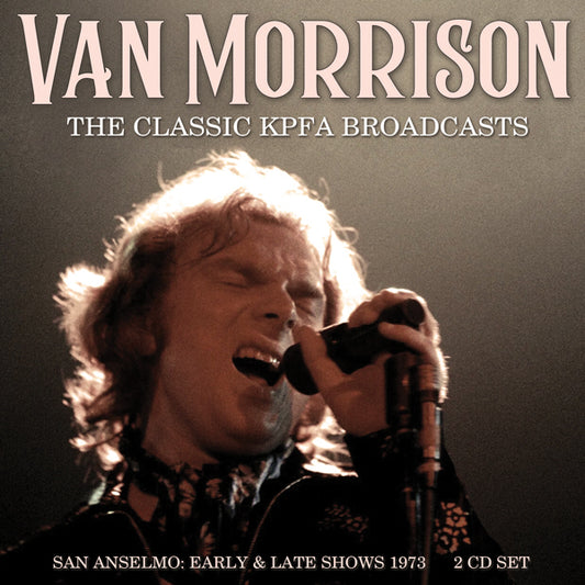 Van Morrison - The Classic Kpfa Broadcasts (2Cd) - Country/Folk - DCD