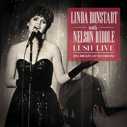 Linda Ronstadt With Nelson Riddle - Lush Live - Country/Folk - CD