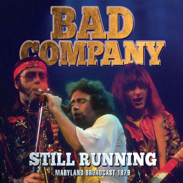 Bad Company - Still Running - Rock - CD