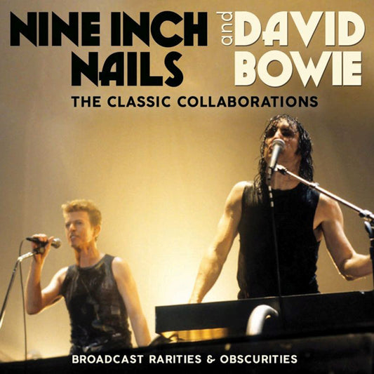 Nine Inch Nails & David Bowie - The Classic Collaborations - Rock - CD