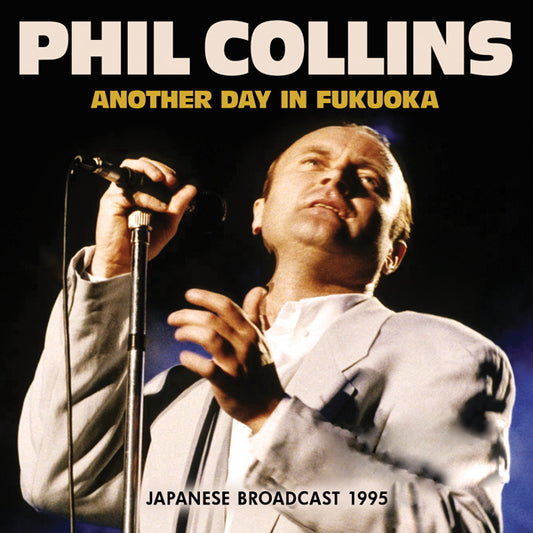 Phil Collins - Another Day In Fukuoka - Rock/Pop - CD